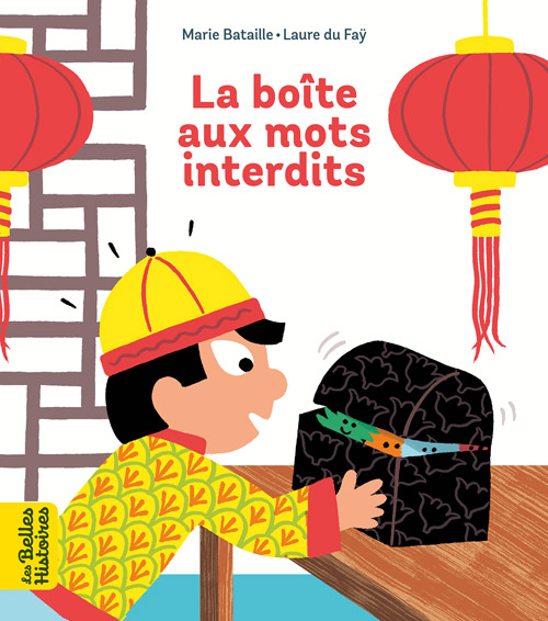 Collection livres 'Les Belles Histoires' - La boîte aux mots interdits