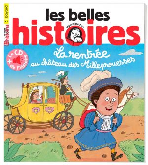 Couverture du magazine Les Belles Histoires, n°561, septembre 2019