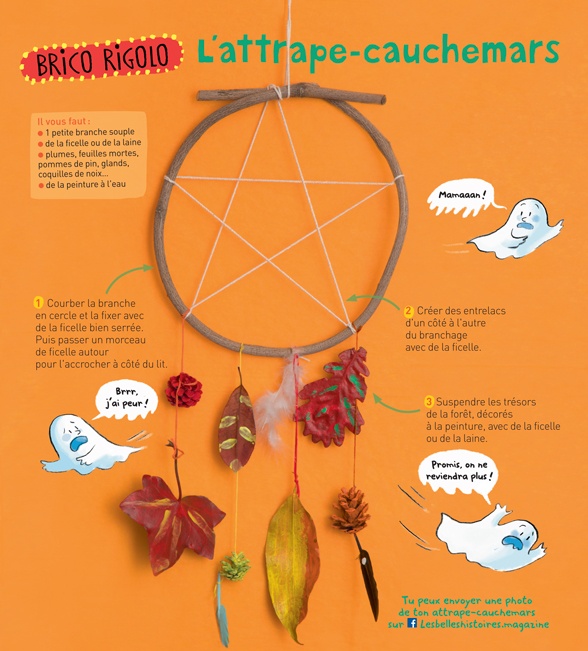 Téléchargez le “Brico rigolo : L'attrape-cauchemars”, Les Belles Histoires n° 563, novembre 2019. Bricolage : Anne Chiumino. Photos : Isabelle Franciosa. Illustrations : Béatrice Rodriguez.