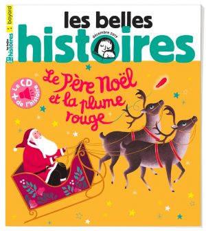 Couverture du magazine Les Belles Histoires, n°564, décembre 2019