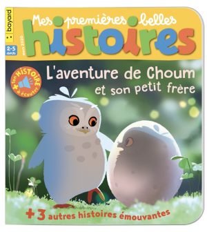 Couverture de Mes premières Belles Histoires, n°232, mars 2020 - L'aventure de Choum et son petit frère