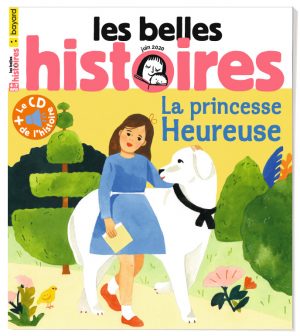 Couverture du magazine Les Belles Histoires, n°570, juin 2020