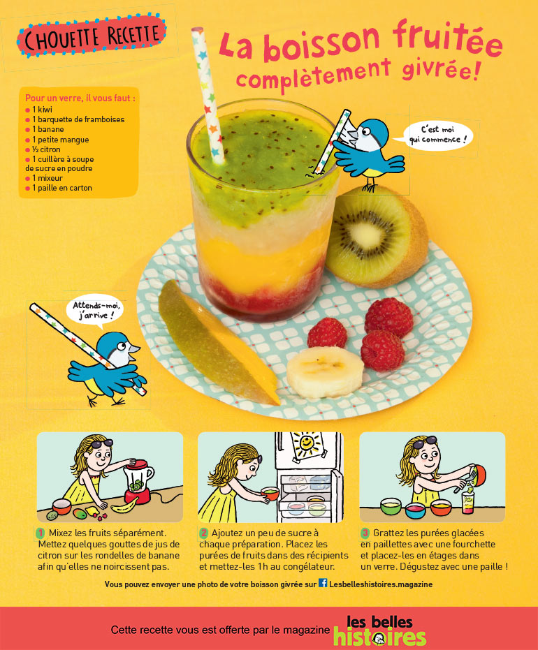 Recette : la boisson fruitée complètement givrée. Photos : Isabelle Franciosa. Illustrations : Isabelle Assémat.