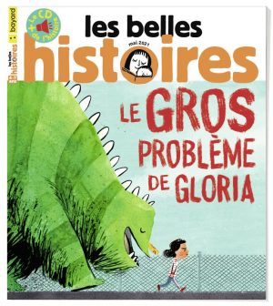 Couverture du magazine Les Belles Histoires n°581, mai 2021.