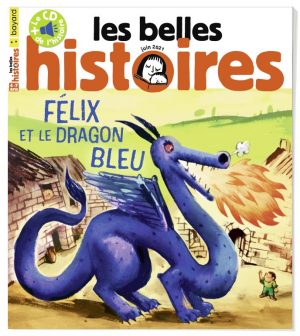 Couverture du magazine Les Belles Histoires n°582, juin 2021.