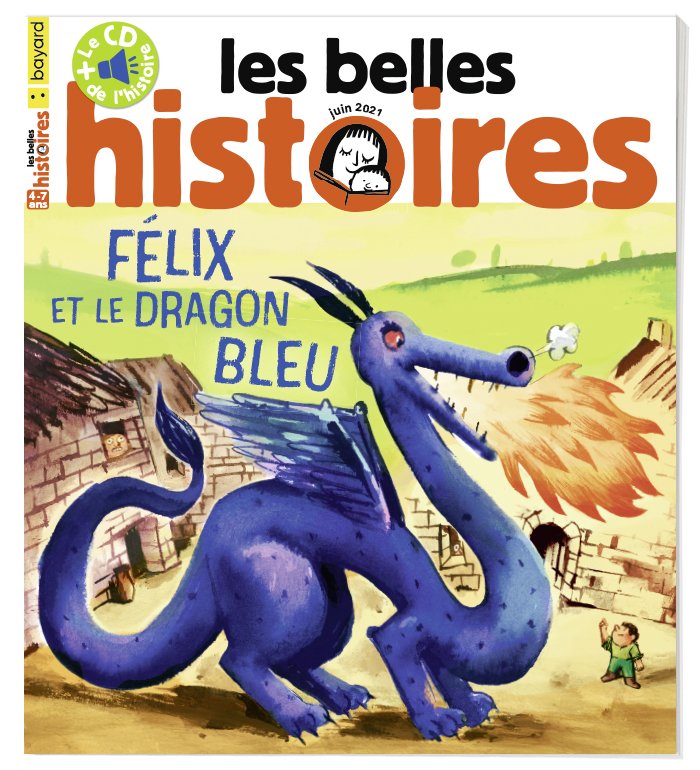 Couverture du magazine Les Belles Histoires n°582, juin 2021.