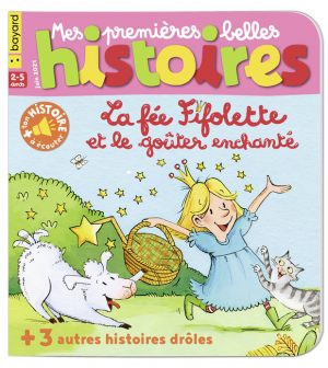 Couverture de Mes premières Belles Histoires, n°247, juin 2021