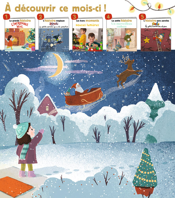 Sommaire du magazine Les Belles Histoires n°588, décembre 2021 - L'incroyable Noël