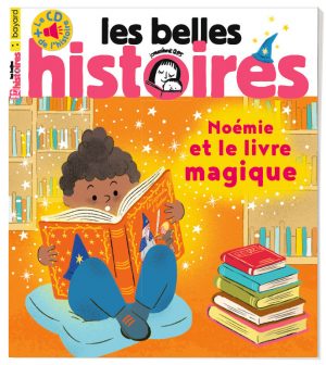 Couverture du magazine Les Belles Histoires n°601, janvier 2023 - Noémie et le livre magique.