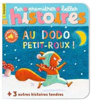 Couverture du magazine Mes premières Belles Histoires n°266, janvier 2023 - Au dodo Petit-Roux !