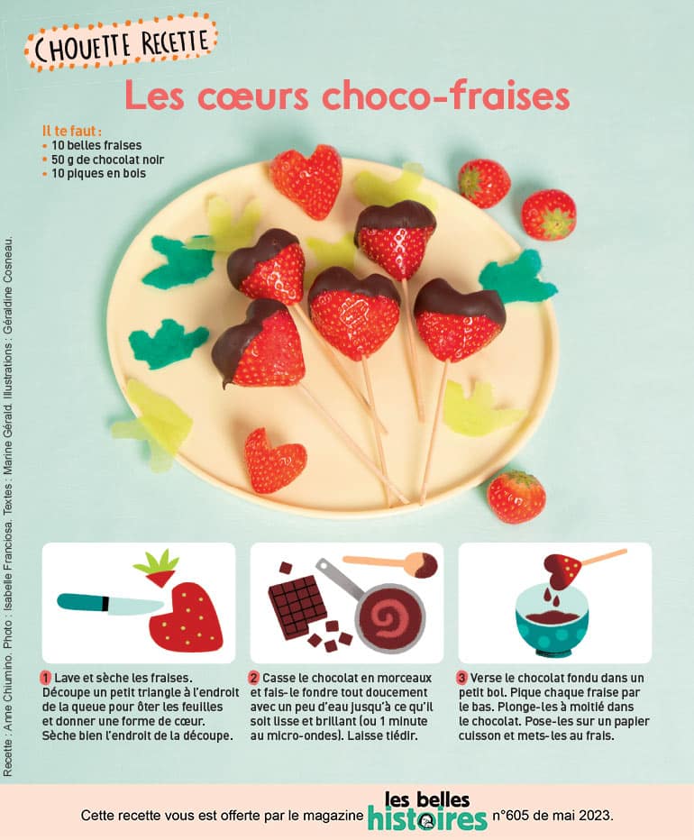 Les cœurs choco-fraises, Les Belles Histoires n° 605, mai 2023. Photo : Isabelle Franciosa. Illustrations : Géraldine Cosneau.