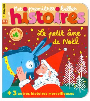 Couverture du magazine Mes premières Belles Histoires n°277, décembre 2023 - Le petit âne de Noël.