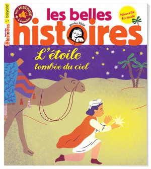 Couverture du magazine Les Belles Histoires n°613, janvier 2024 - L'étoile tombée du ciel