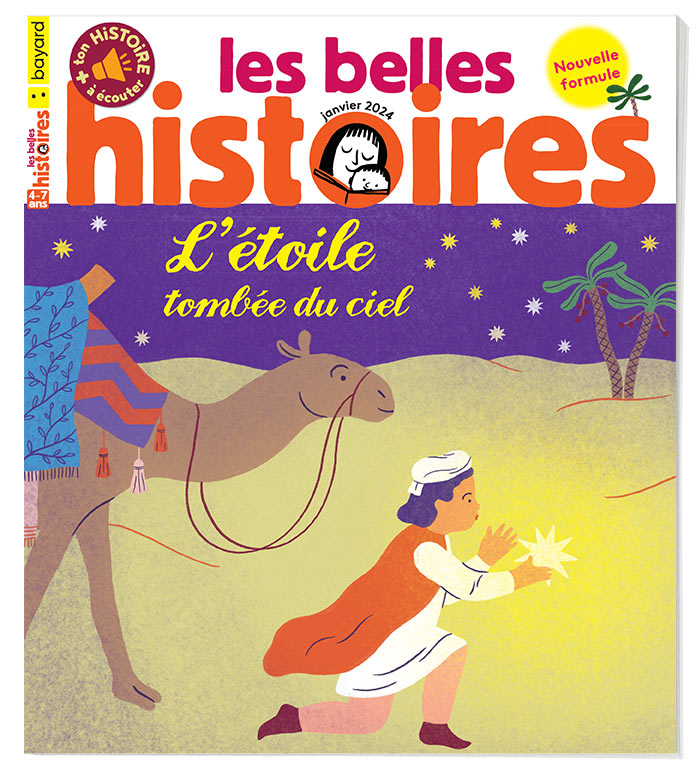 Couverture du magazine Les Belles Histoires n°613, janvier 2024 - L'étoile tombée du ciel