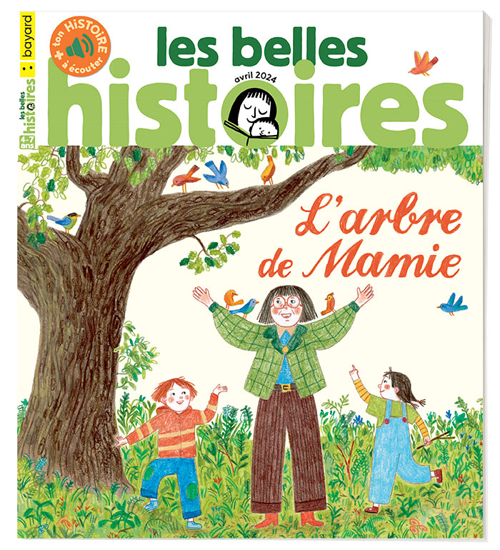 Couverture du magazine Les Belles Histoires n°616, avril 2024 - L'arbre de Mamie.
