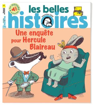 Couverture du magazine Les Belles Histoires n°635, novembre 2025 - Une enquête pour Hercule Blaireau.