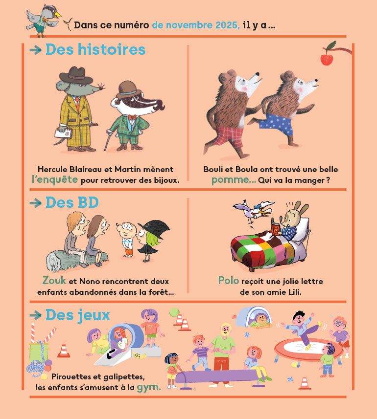 Sommaire du magazine Les Belles Histoires n°635, novembre 2025 - Une enquête pour Hercule Blaireau.